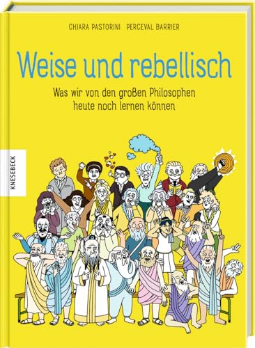 Weise und rebellisch