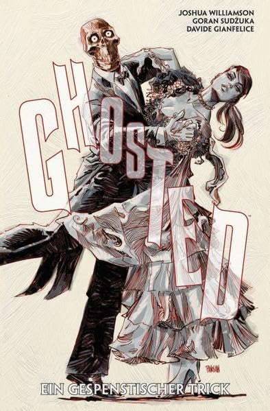 Ghosted #3