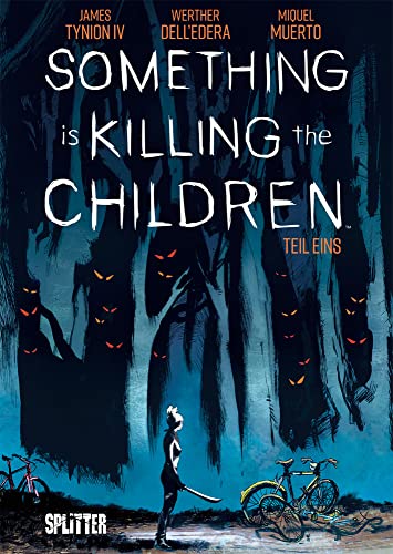 Something Is Killing the Children