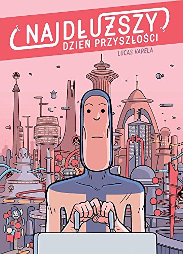 Najdłuższy dzień przyszłości #[nn]