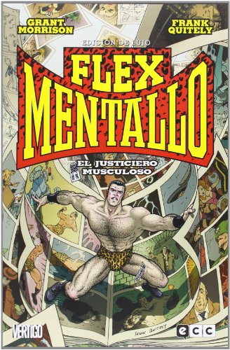 Flex Mentallo: El Justiciero Musculoso - Edición de Lujo #[nn]
