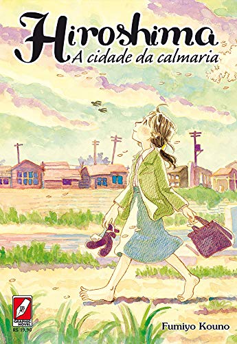 Hiroshima: A Cidade da Calmaria
