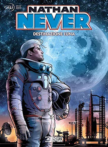 Nathan Never - Destinazione Luna #[nn]
