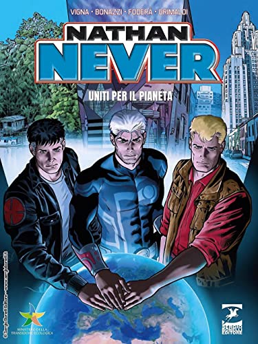 Nathan Never - Uniti per il pianeta #[nn]