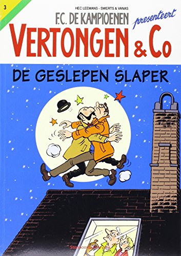 F.C. De Kampioenen presenteert Vertongen & Co #3