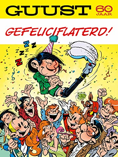 Guust 60 jaar Gefeliciflaterd!