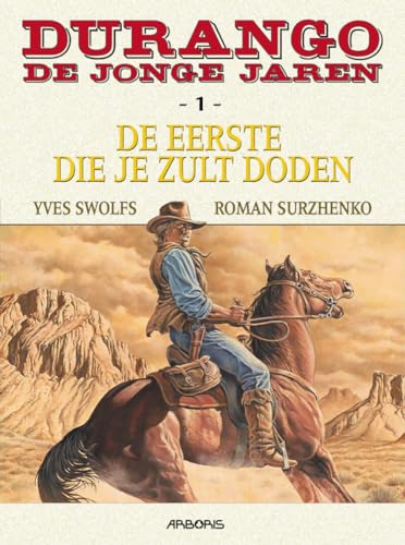 Durango - De jonge jaren #1