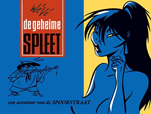 De geheime spleet