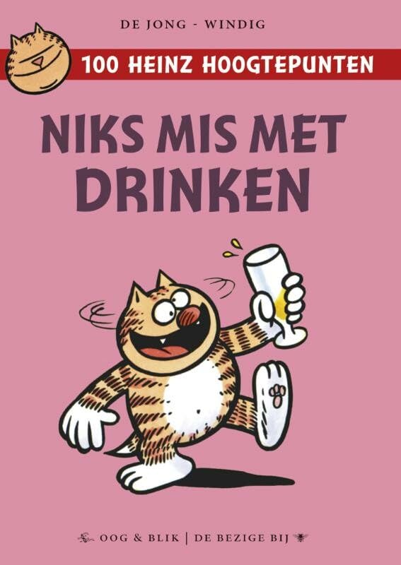 Niks mis met drinken: 100 Heinz hoogtepunten