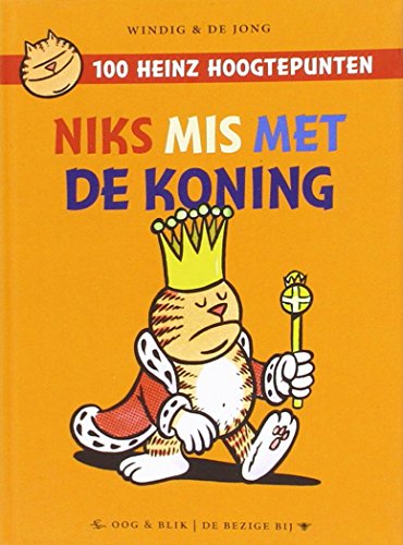 Niks mis met de koning: 100 Heinz hoogtepunten
