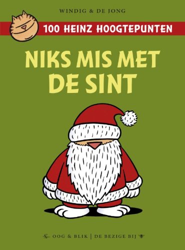 Niks mis met de Sint: 100 Heinz hoogtepunten