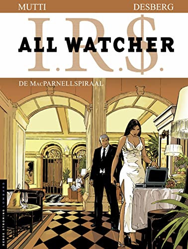 I.R.$. All Watcher #4