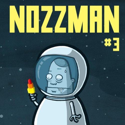 Nozzman #3