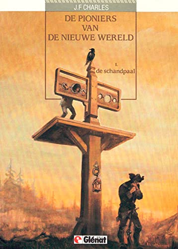 De pioniers van de nieuwe wereld #1