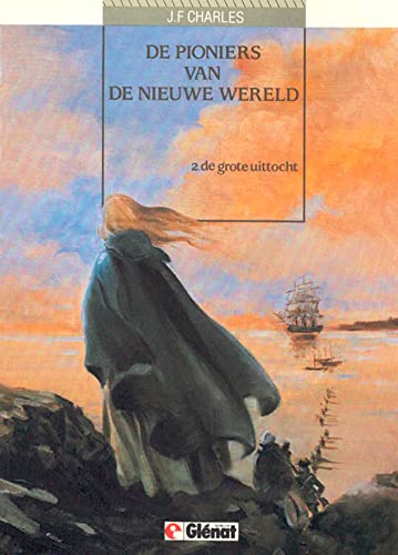 De pioniers van de nieuwe wereld #2
