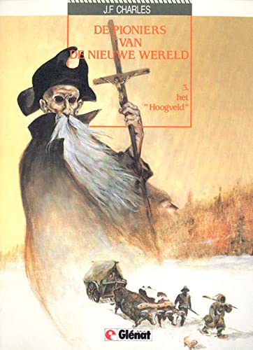 De pioniers van de nieuwe wereld #3
