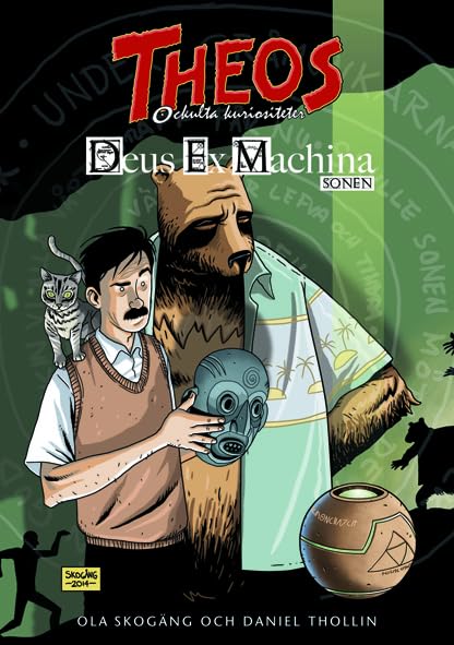 Theos ockulta kuriositeter: Deus Ex Machina #[5]