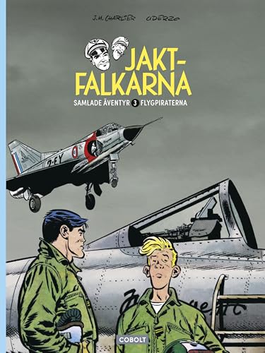 Jaktfalkarna - Samlade äventyr
