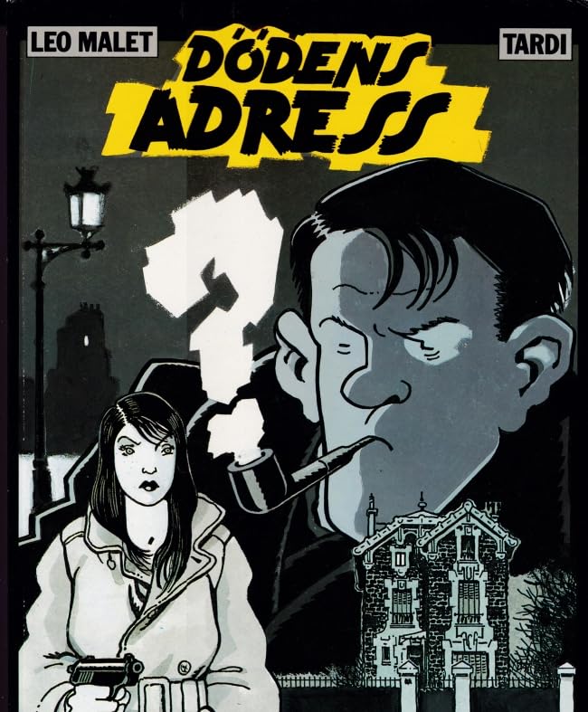 Nestor Burma: Dödens adress #[nn]