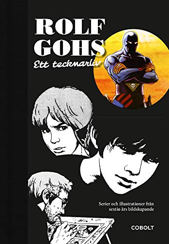 Rolf Gohs - ett tecknarliv