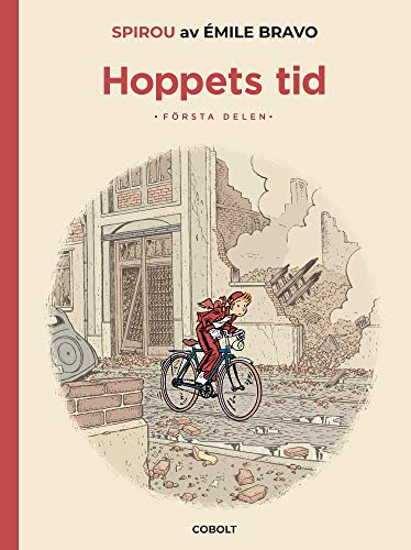 Spirou av Émile Bravo: Hoppets tid