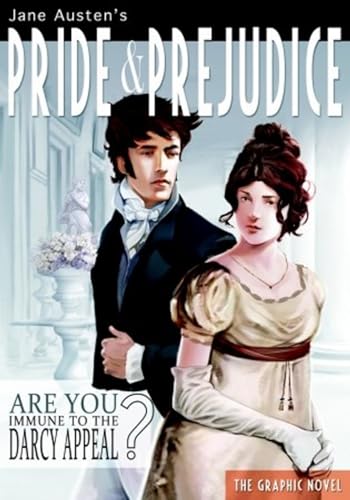 Jane Austen's Pride & Prejudice: The Graphic Novel