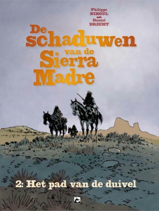 De schaduwen van de Sierra Madre #2