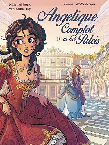Angelique - Complot in het paleis #1