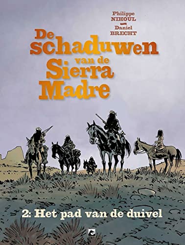 De schaduwen van de Sierra Madre #2