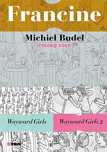 Francine - Wayward Girls - Wayward Girls 2