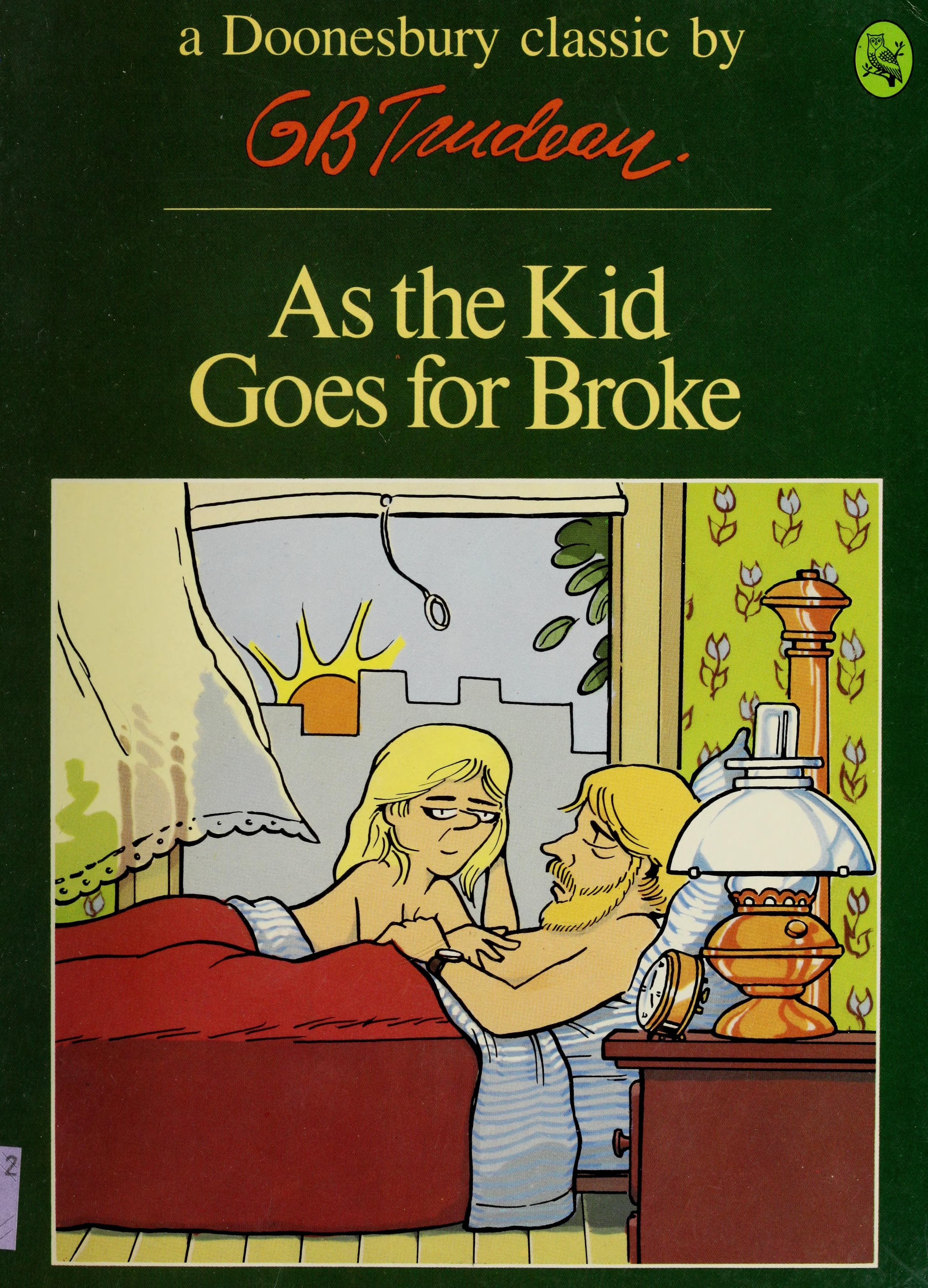 As the Kid Goes for Broke (A Doonesbury Book)