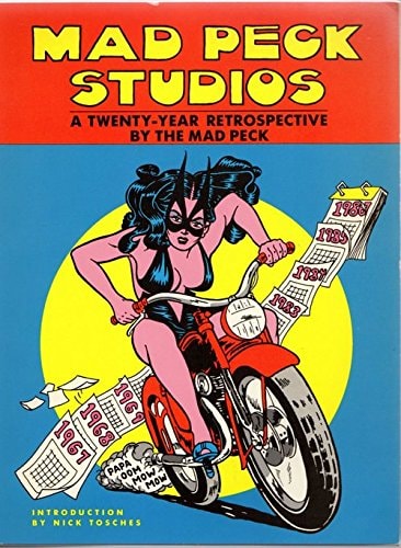 Mad Peck Studios A Twenty-Year Retrospective by the Mad Peck