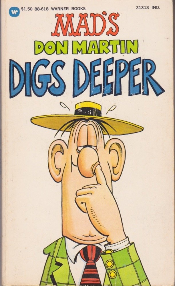 Mad's Don Martin Digs Deeper