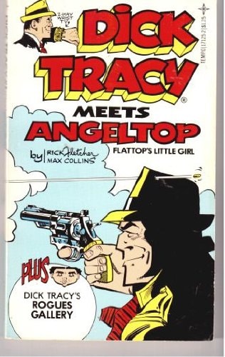 Dick Tracy Meets Angeltop Flattop's Little Girl