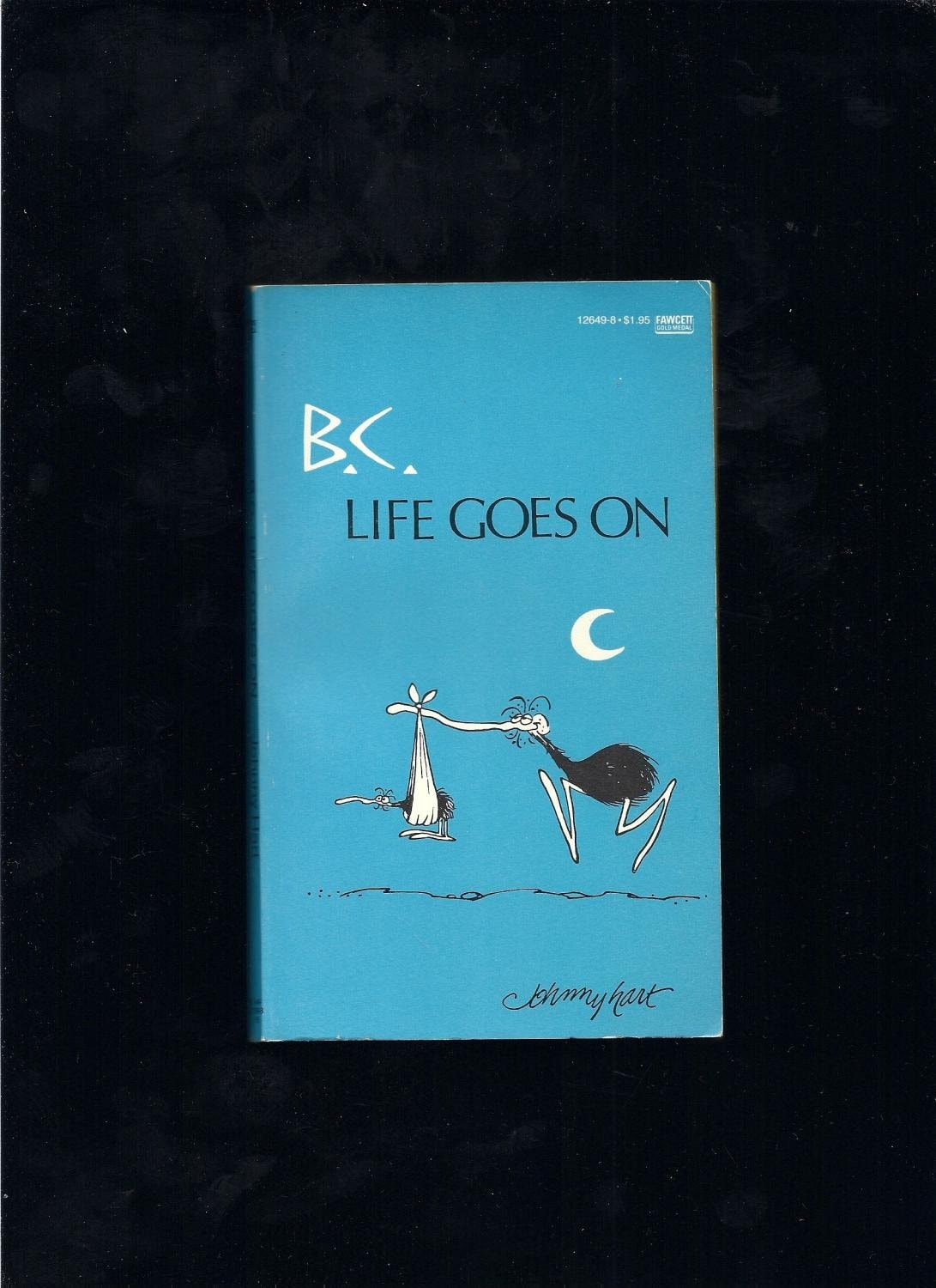 B.C. Life Goes On