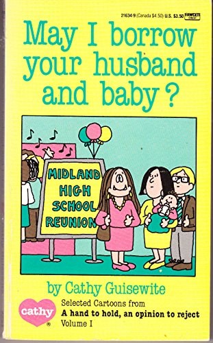 May I Borrow Your Husband and Baby? [Cathy]