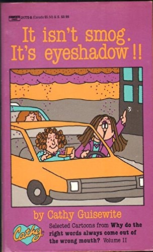 It Isn't Smog. It's Eyeshadow!! [Cathy]