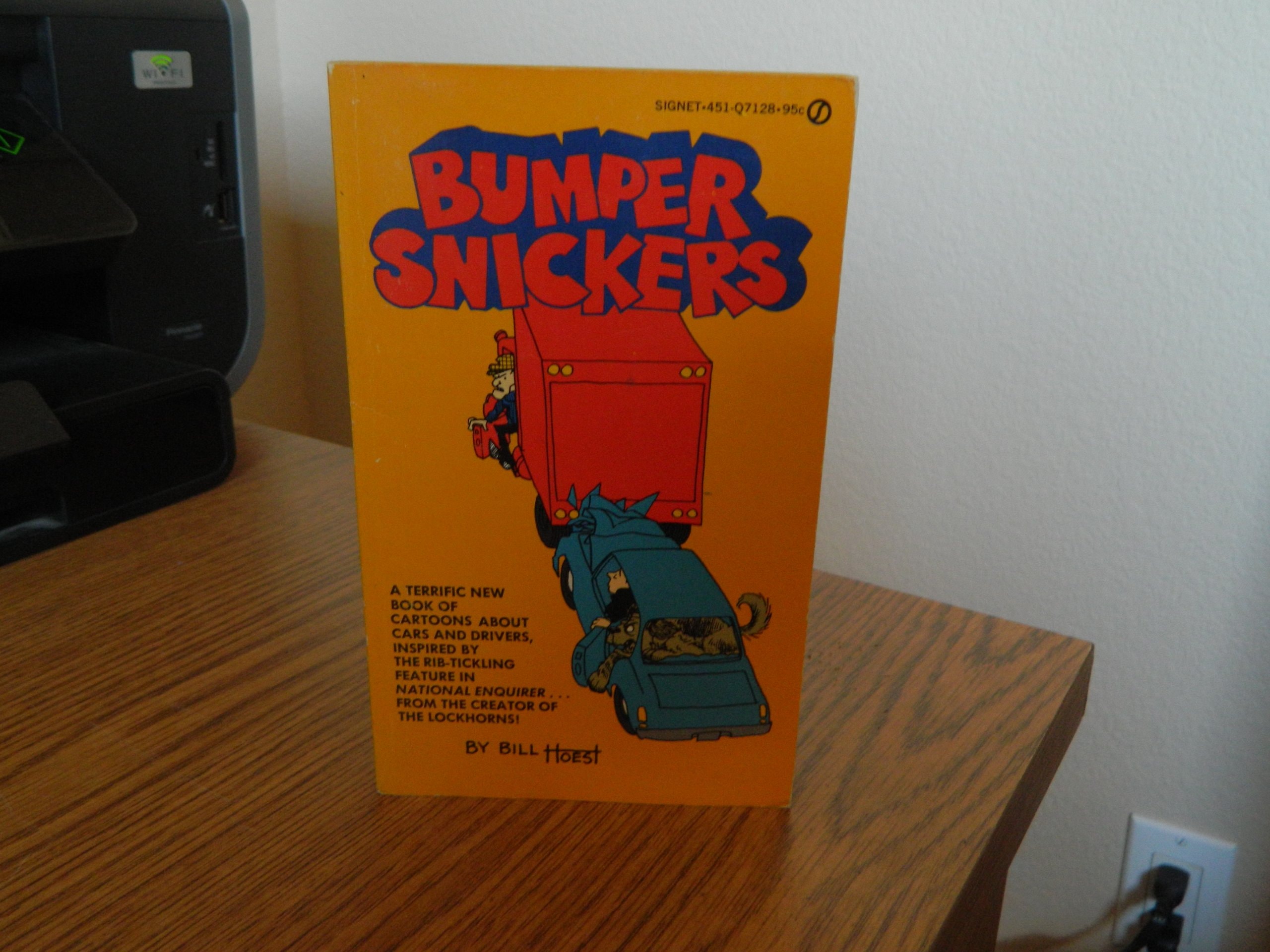 Bumper Snickers #Q7128