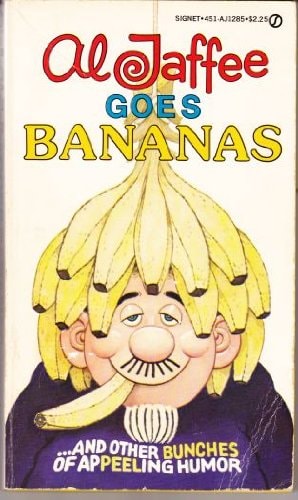 Al Jaffee Goes Bananas