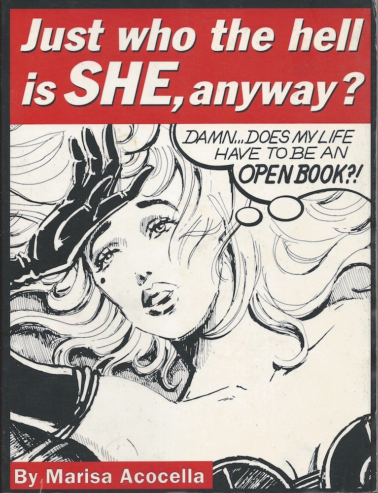 Just Who the Hell Is SHE, Anyway?