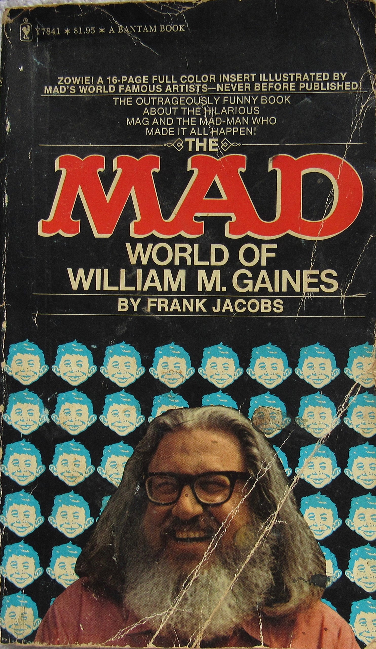 The Mad World of William M. Gaines