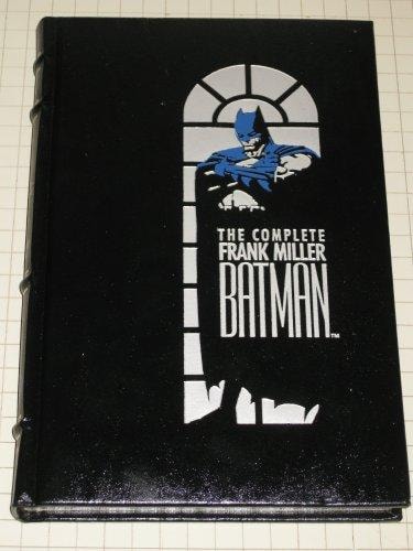 The Complete Frank Miller Batman