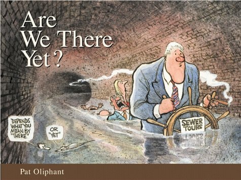Are We There Yet?