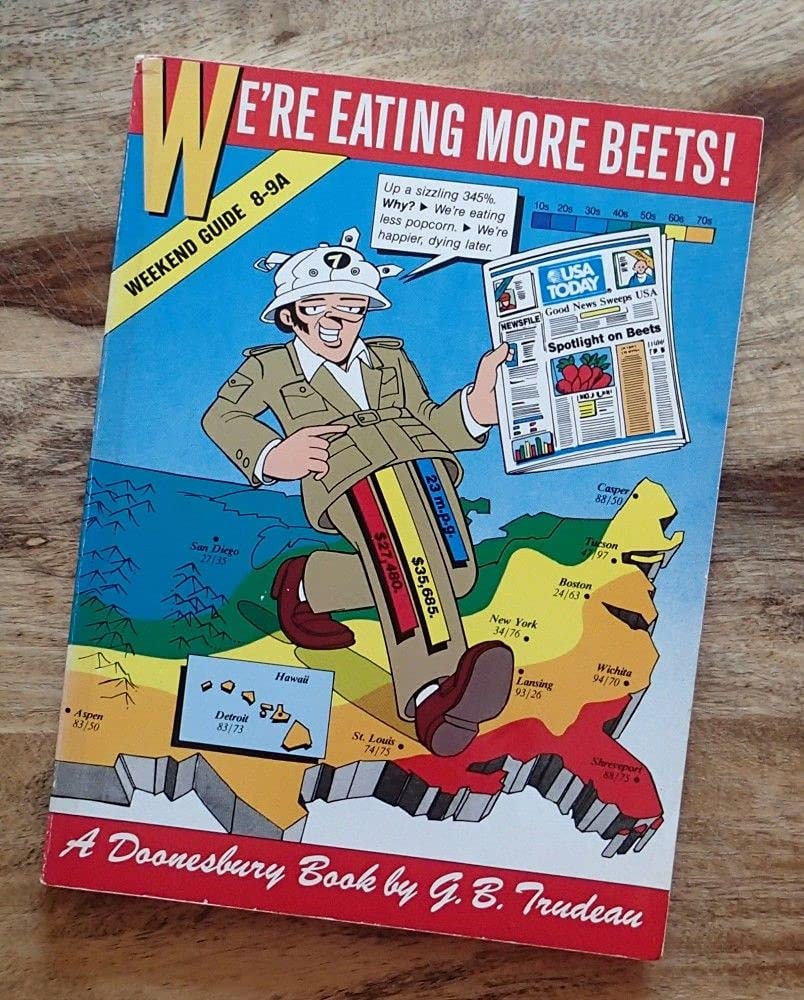 We're Eating More Beets! (A Doonesbury Book)
