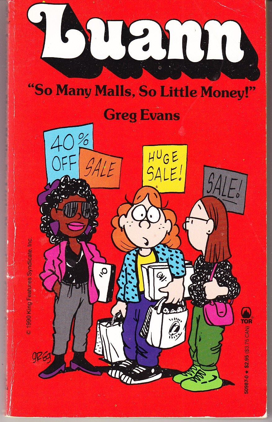 Luann: So Many Malls, So Little Money