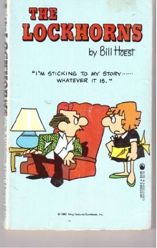 The Lockhorns: I'm Sticking to My Story Whatever It Is