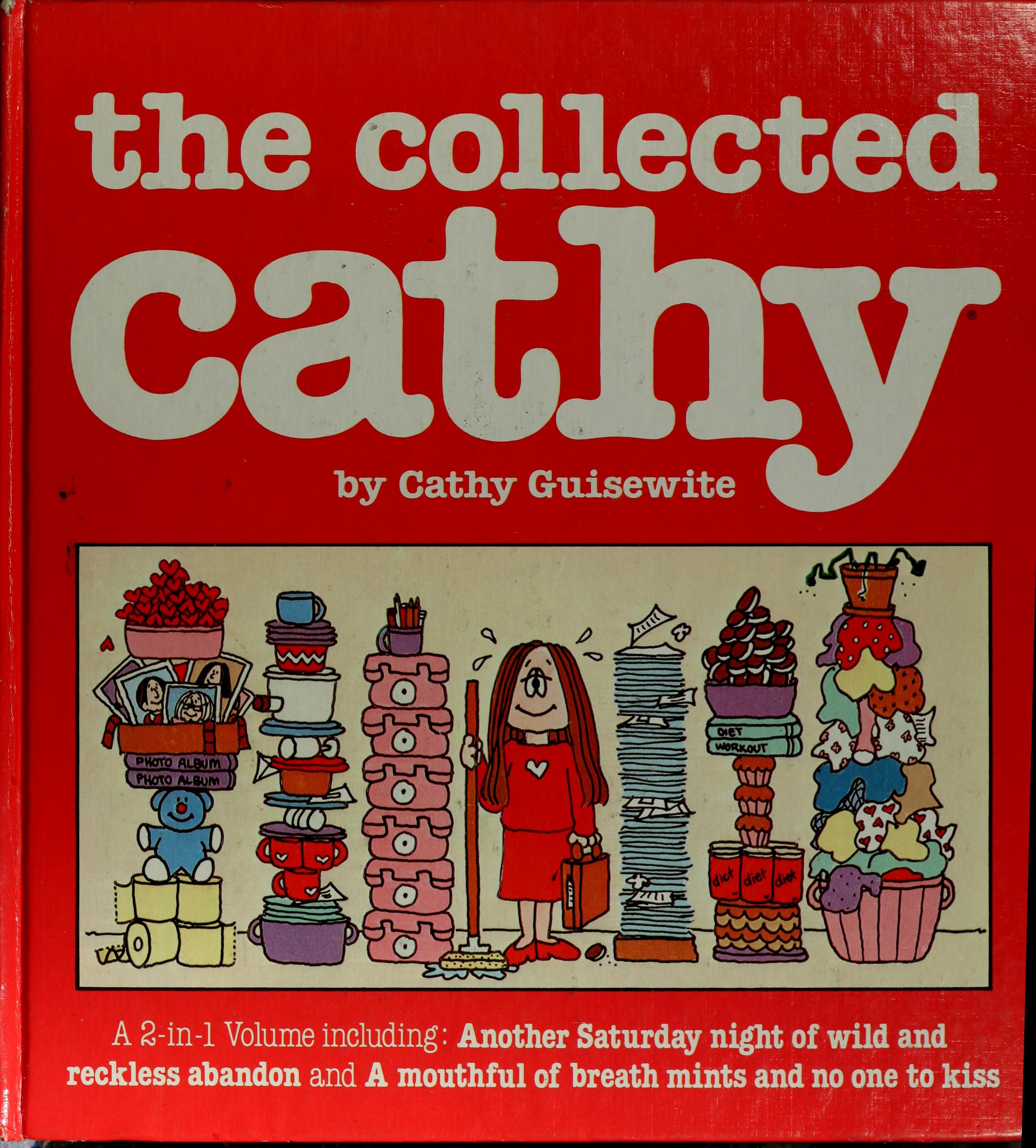 Another Saturday Night of Wild and Reckless Abandon (A Cathy Collection)
