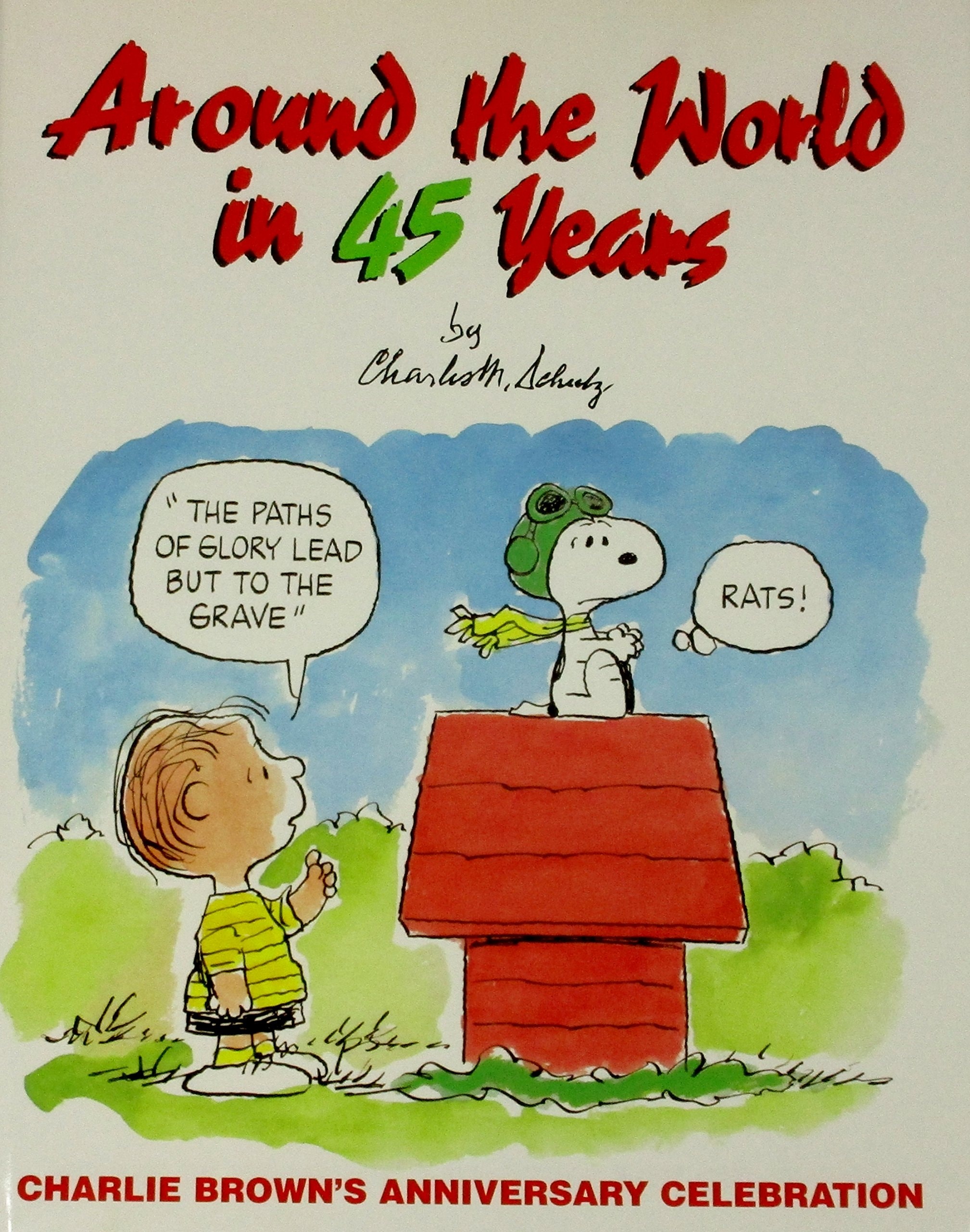 Around the World in 45 Years [Peanuts]