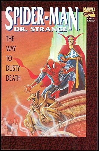 Spider-Man / Dr. Strange: The Way to Dusty Death