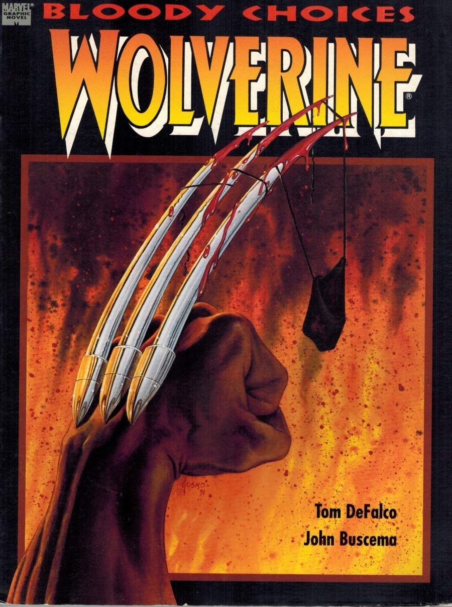 Wolverine: Bloody Choices #[nn]